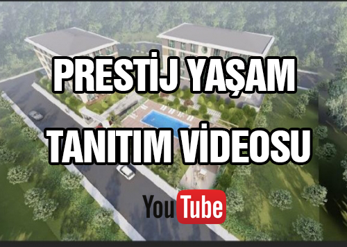 prestij yaşam tanıtım videosu
